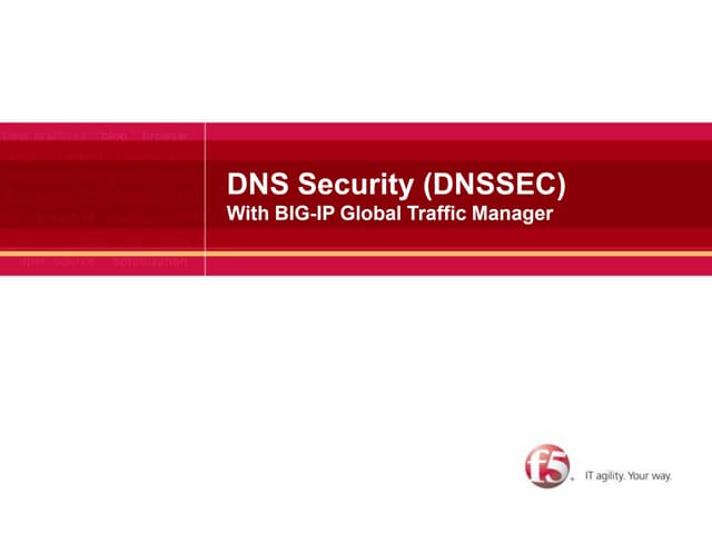 DNS Security (DNSSEC) With BIG-IP Global Traffic Manager