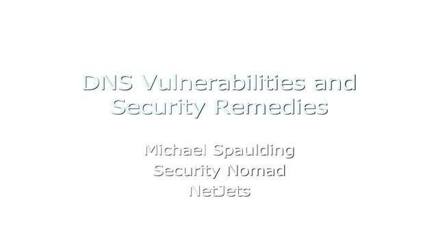 DNS Vulnerabilities