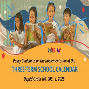Comprehensive Three-Term School Calendar Structure for SY 2026-2027 | PPTX