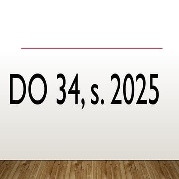 DO 34 s 2025 - ammendment of DO 24 s 2025.pptx