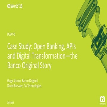 Case Study: Open Banking, APIs and Digital Transformation—the Banco Original ...