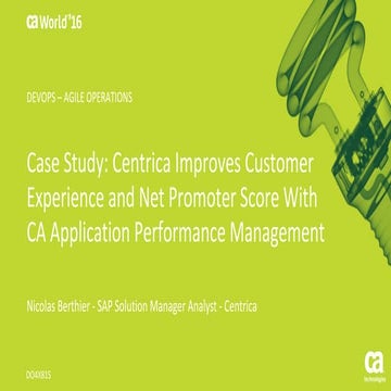 Case Study: Centrica Improves Customer Experience and Net Promoter Score With...