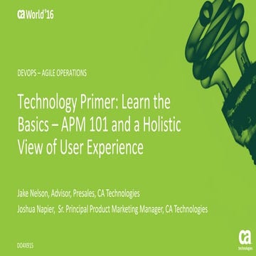 Technology Primer: Learn the Basics—APM 101 and a Holistic View of the Applic...