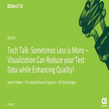 TechTalk: Sometimes Less is More –Visualization Can Reduce your Test Data whi...