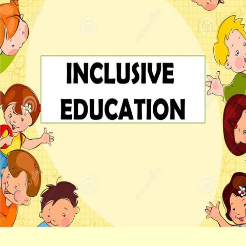 Inclusive Education Powerpoint Presentation
