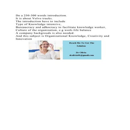 Do a 250-300 words introduction. It is about Volvo trucks. The i.docx