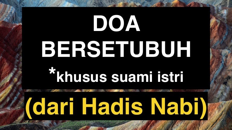 Doa Bersetubuh: Doa Berhubungan Badan Suami Istri Sesuai Sunnah