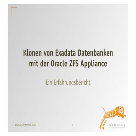 Klonen von Exadata-Datenbanken mit der Oracle ZFS Appliance - Ein Erfahrungsb...