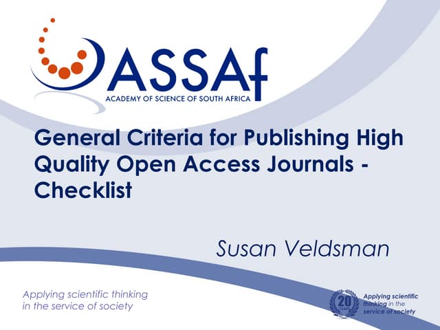 General criteria for high quality open access journals