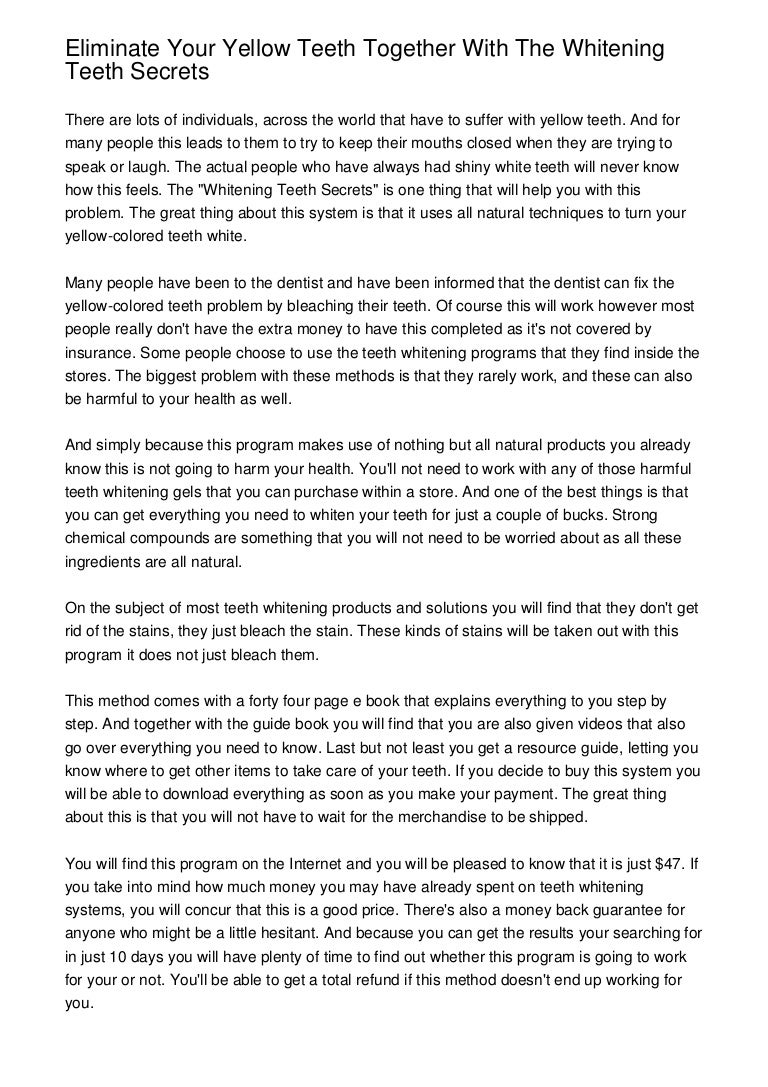 Eliminate Your Yellow Teeth Together With The Whitening Teeth Secrets