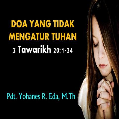 Doa Yang Tidak Mengatur Tuhan