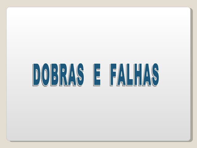 Dobras E Falhas