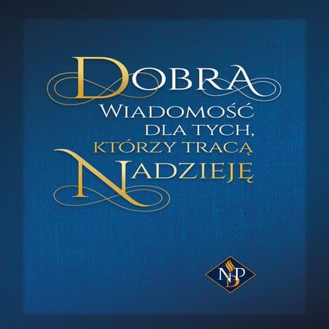 Dobra_wiadomosc_dla_tych_ktorzy_traca_nadzieje.pdf