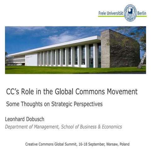 CC's Role in the Global Commons Movement: Some Thoughts on Strategic Perspect...