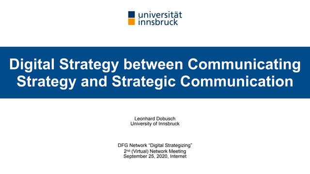 Digital Strategy between Communicating Strategy and Strategic Communication
