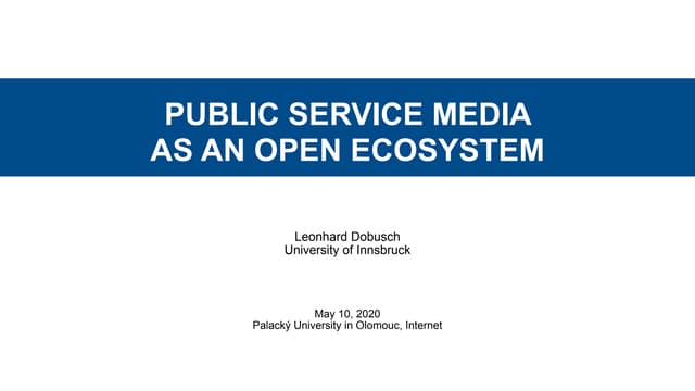 Public Service Media as an Open Ecosystem