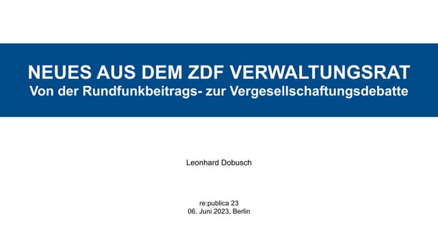 Neues aus dem ZDF Verwaltungsrat