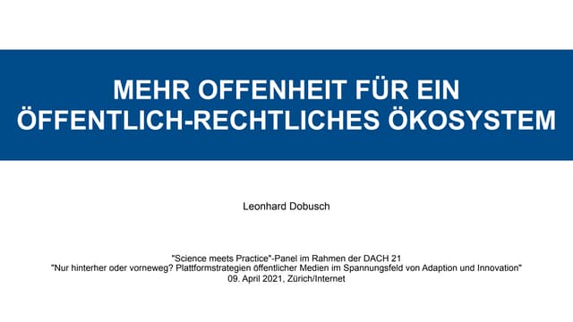 Mehr Offenheit für ein Öffentlich-Rechtliches Ökosystem