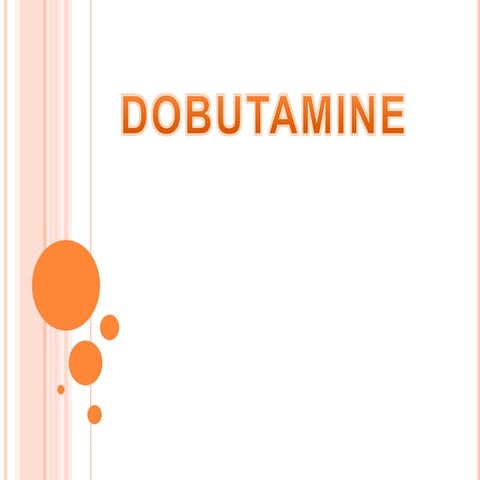 Dobutamine