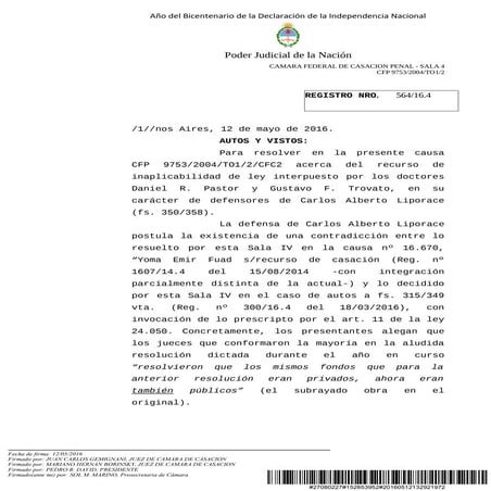 Rechazo “in limine” un planteo de inaplicabilidad de ley efectuado por Daniel...