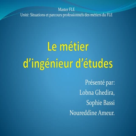 Le métier d'ingénieur d'études