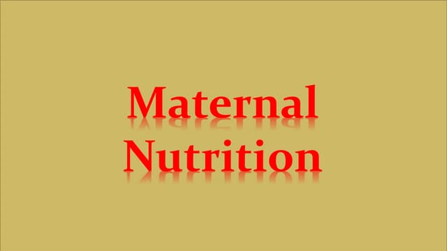 Maternal Nutrition