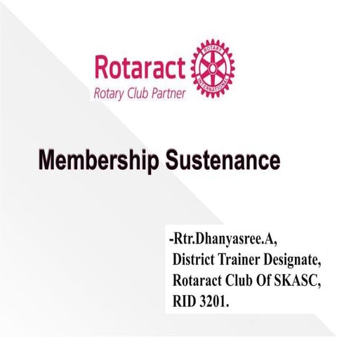 Membership Sustenance 