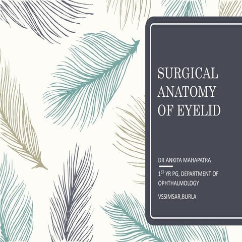 Surgical anatomy of eyelid