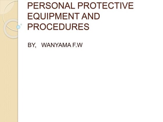 Personal Protective Equipments Ppe Pptx
