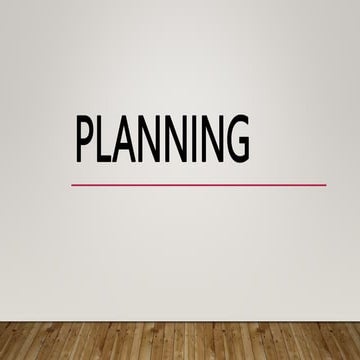 Planning
