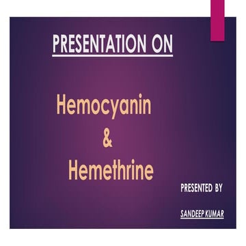 Hemocyanin & Hemethrine 