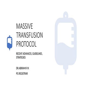 Massive transfusion protocol part one.ptx