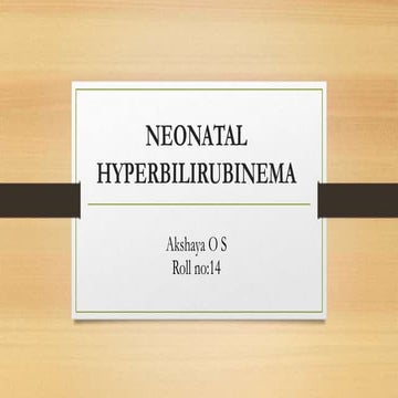 Neonatal hyperbilirubinemia.pptx