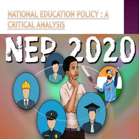 National Education Policy Critical Analysis PPT