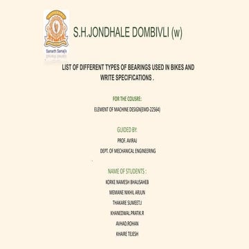 Elements of machine design list of different types of bearing used in bikes and write their specifications