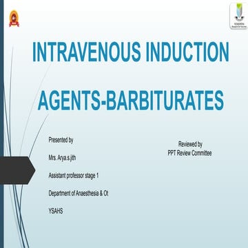Intravenous Induction Agents -Barbiturates | PPTX