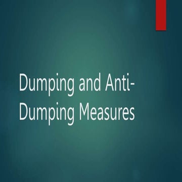 Measures on dumping and anti dumping presentation