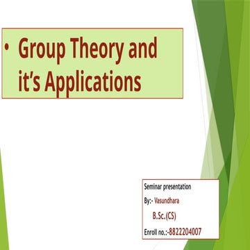 Group theory presentation by vasundhara kumari