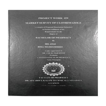 PROJECT WORK B.PHARM 8 SEMESTER MARKET SURVEY OF CLOTRIMZOLE