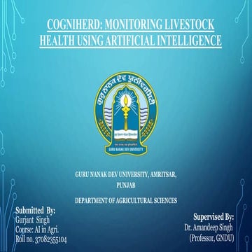 COGNIHERD: Monitoring Livestock Health Using Artificial Intelligence (AI) and...