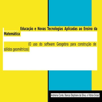 Software Geogebra na construção de Sólidos Geométricos
