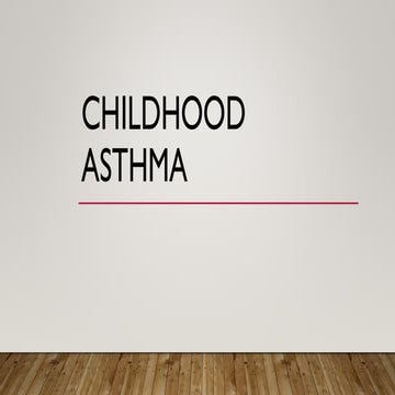 Childhood asthma...a common problem in children