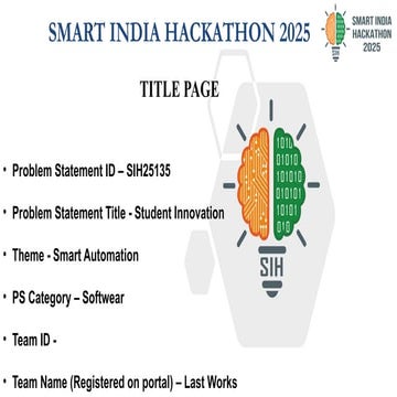 Smart indai heckathon 2025 slides for internal hackathan