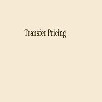 Transfer Pricing meaning and it's method.