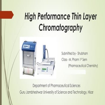 High Performance Thin Layer Chromatography