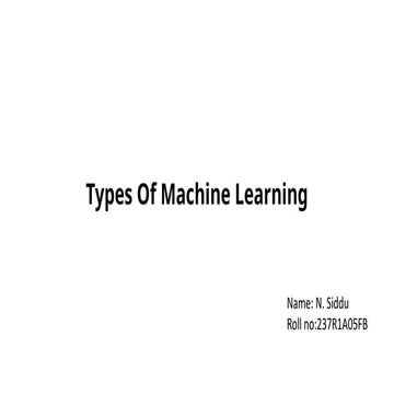 Types of Machine Learning in Machine Learning | PPTX