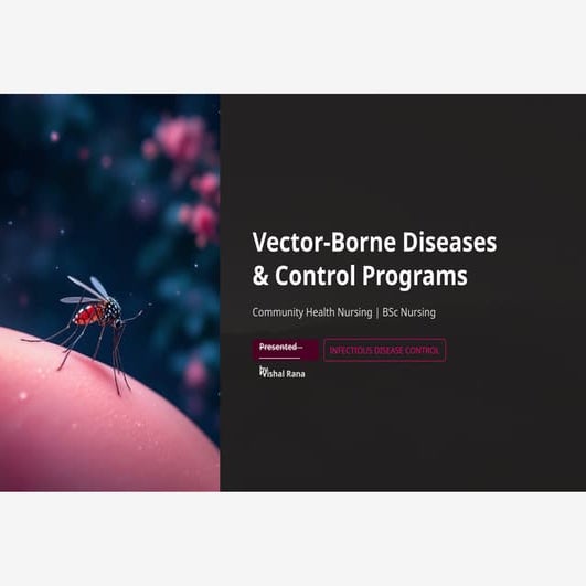 Vector-Borne Diseases and Their Control Programs | PPTX