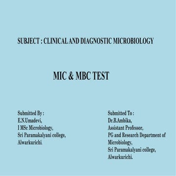 Minimum Inhibitory Concentration (MIC) and Minimum Bactericidal ...