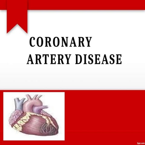 Coronary Artery Disease | PPTX