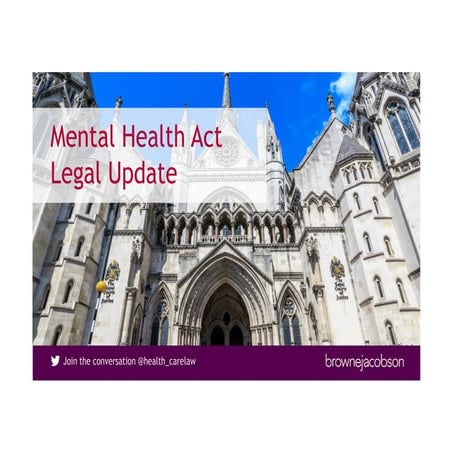 Mental health, capacity and deprivation of liberty case law update, February ...